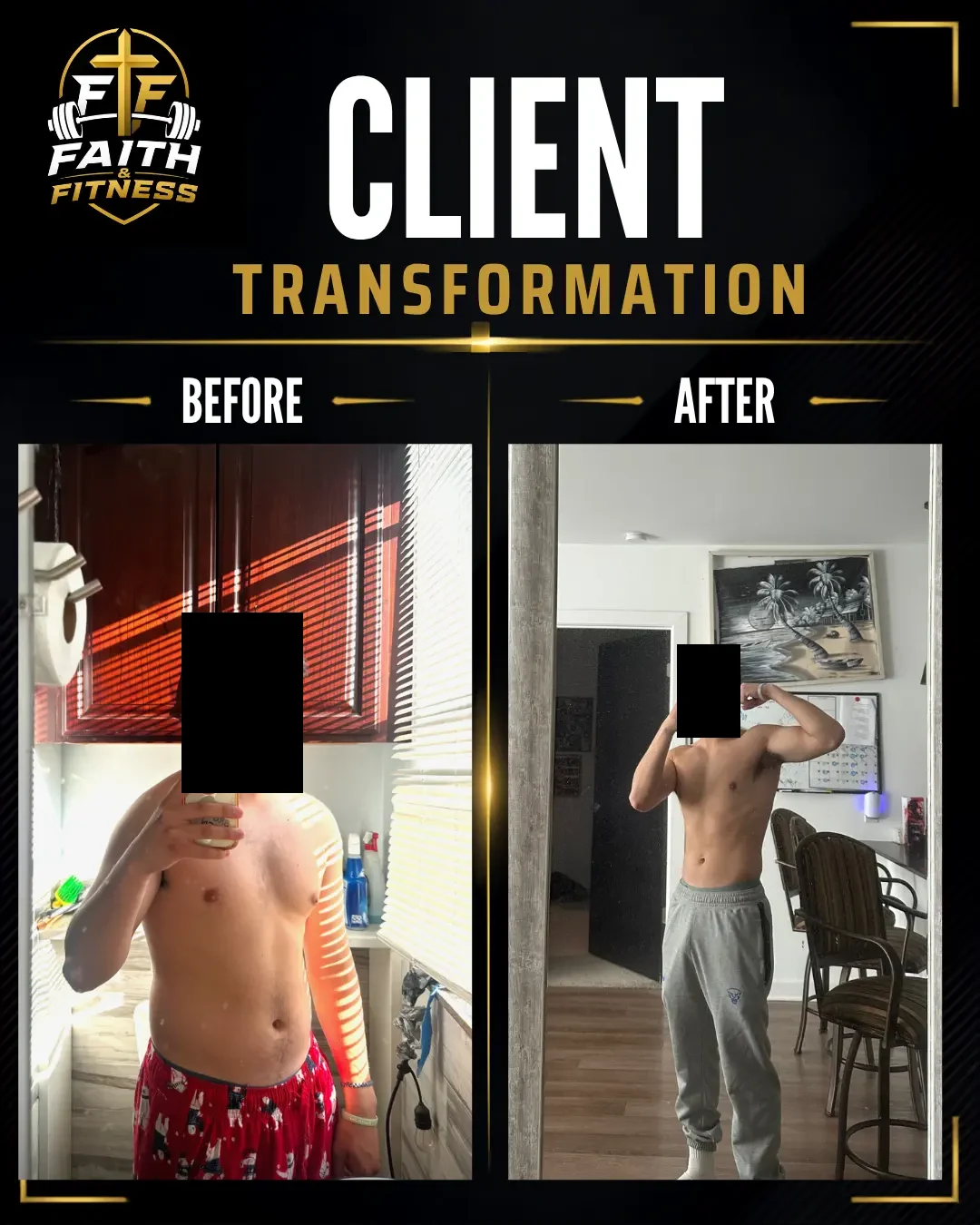 Faith & Fitness client transformation — before and after physique change